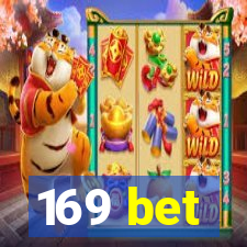 169 bet